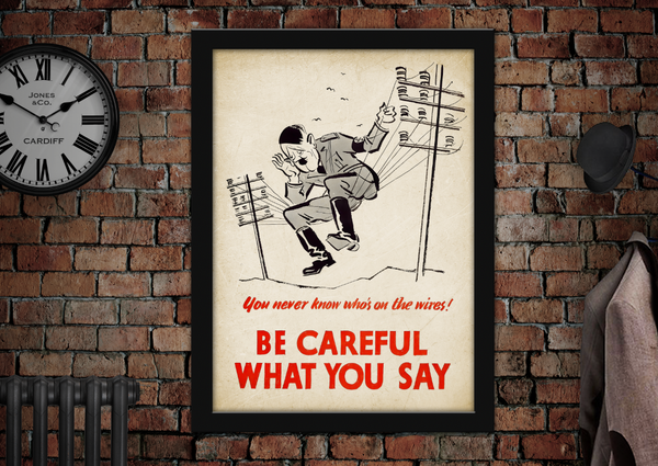 Be Careful What You Say WWII Vintage Style Poster