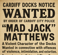 Cardiff Docks Notice Mad Jack Matthews Wanted Vintage Style Poster