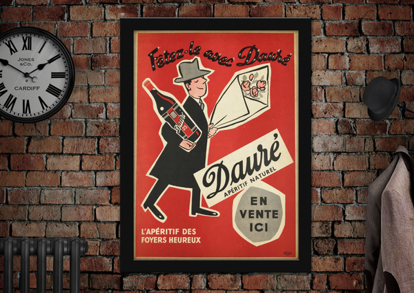 Fetez le avec Daure Aperitif Naturel Vintage Style Drinks Poster