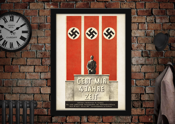 Gebt Mir 4 Jahre Zeit WWII German Hitler Propaganda Poster