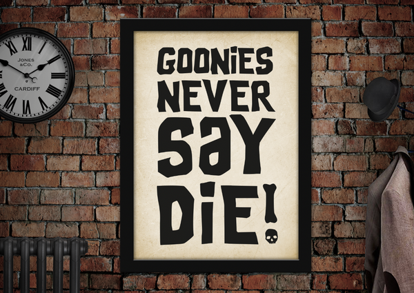 Goonies Never Say Die Poster