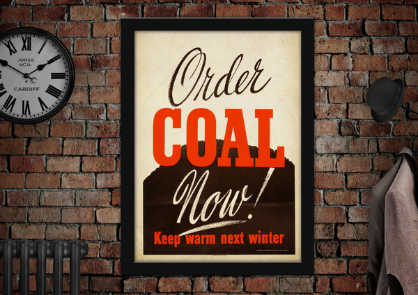Order Coal Now Vintage Advertising Poster
