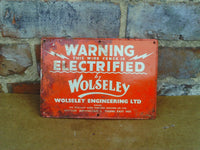 Wolseley Engineering Ltd Warning Electrified Fence Metal Sign